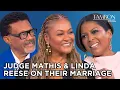 Exclusive Interview Judge Mathis and Linda Reese On Judging Their Marriage and Careers
