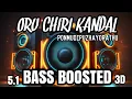 Download Lagu Oru Chiri Kandal |Ponmudipuzhayorathu |BASS BOOSTED |5.1