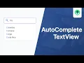 AutoCompleteTextView - Android Studio Tutorial
