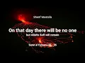 Surah al Furqan ayah 25 - 26 Recited by Sherif Mostafa