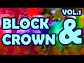 Download Lagu BLOCK \u0026 CROWN! Best Songs \u0026 Remixes! Vol. 1