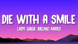 Lady Gaga Bruno Mars Die With A Smile Lyrics 
