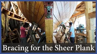 Bracing for the Sheer Plank – Episode 167 – Acorn to Arabella: Journey of a Wooden Boat