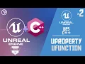 Unreal Engine 5 Tutorial - C Part 2 UProperty UFunction