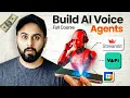 How to Build AI Voice Agents from Scratch AI Voice Agents Full Course