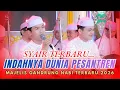 Lagu SYAIR TERBARU INDAHNYA DUNIA PESANTREN🥰MAJELIS GANDRUNG NABI 