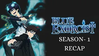 blue exorcist season 1 recap from hellfire to heartbreak