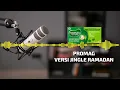 Download Lagu PROMAG VERSI JINGLE RAMADAN - SPOT IKLAN RADIO COMMERCIAL