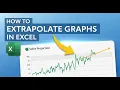 How to Extrapolate Graphs in Excel