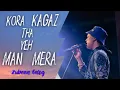 Lagu Kora Kaagaz Tha Yeh Mann Mera by Zubeen Garg| Kishore Kumar song by Zubeen Garg 