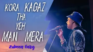kora kaagaz tha yeh mann mera by zubeen garg kishore kumar song by zubeen garg 