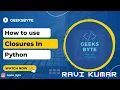 Python Tutorial Closures in Python