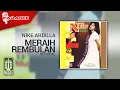 Download Lagu Nike Ardilla - Meraih Rembulan (Official Karaoke Video) | No Vocal