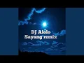Download Lagu DJ Alolo Sayang Remix Inst