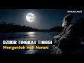 Lagu TEKNIK DZIKIR TINGKAT TINGGI | CARA MENEMBUS HATI NURANI LANGSUNG (PRAKTEK 10 MENIT) 🌌