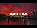 Lagu Maher Zain - Ramadan [slowed+reverb]