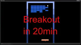 How to make a game in 20 minutes - Breakout
