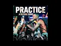 KULTURE GANG - PRACTICE