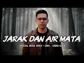 Setelah Kau Pergi... Hatiku Hancur | Jarak Dan Air Mata - Andre Bztn (Official Music Video)