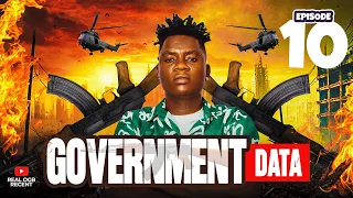 GOVERNMENT DATA EP 10 by OGB RECENT