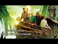 4 - Jungle Cruise Soundtrack - Stop Her! (By James Newton Howard)