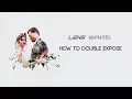How To Do Double Exposure Photography