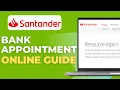 How to Schedule an Appointment with Santander UK Mobile Online 2025 Guide