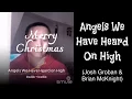 Download Lagu Angels We Have Heard On High (Josh Groban \u0026 Brian McKnight) with LYRICS