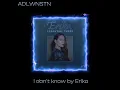 Lagu I don’t know by Erika (speed up/nightcore)