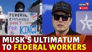 LIVE: Musk Gives Federal Workers 48 Hours To Explain What They Did Last Week Or Face Consequences