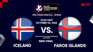 LIVE | ICELAND vs. FAROE ISLANDS | CEV U20 EuroVolley 2027 Women | Qualifiers