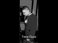 Tone-Gunz - Modesto Love