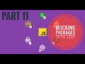 Part 11 Mocking packages with jest Unit testing nodejs apps Testing Javascript Introduction