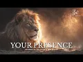 Lagu Your Presence is Holy | Prophetic Warfare Prayer Instrumental