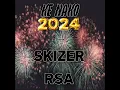 ke nako faet(SKIZER RSA