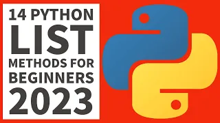 Python Lists 14 ESSENTIAL Methods For Beginners 2023