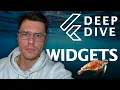 Widgets - Flutter Deep Dive