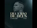 Leandro Soares - Era a mão de Deus (Ao Vivo) - Leandro Soares