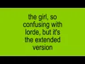 charli xcx - the girl so confusing with lorde but it s the extended version