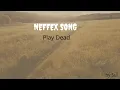 Download Lagu NEFFEX SONG - Play Dead | #NEFFEX #playdead