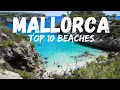 Top 10 Beaches in Mallorca Spain