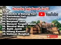 Lagu Daerah Jambi Terbaik dan Terpopuler || Kumpulan Lagu Jambi Pilihan Terbaru ~ 3