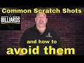 Common Scratch Shots In Pool How To Avoid Them