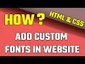 How to Add Custom Fonts in Website font-face HTML CSS With Source Code Without Google Fonts