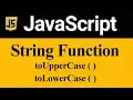 toUpperCase and toLowerCase Method in JavaScript Hindi