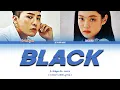 Download Lagu G-Dragon - BLACK ft. Jennie Kim ( Colour Coded Lyrics Han/Rom/Eng )