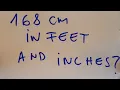 168 cm in feet and inches