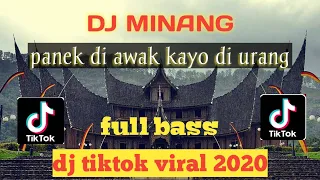 Download Dj minang  panen di awak kayo di urang full bass MP3