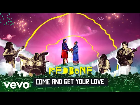 Download MP3 Redbone - Come and Get Your Love (Official Music Video)