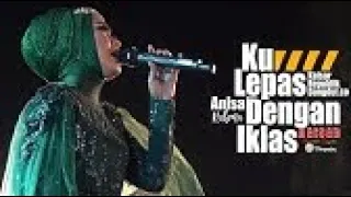Download ANISA RAHMA cover KULEPAS DENGAN IKHLAS // KAISAR REPUBLIK DANGDUT LIVE LAP. TEGAL MP3